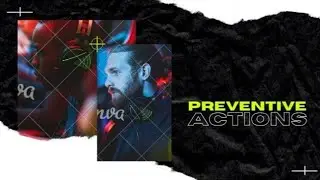 #Preventive actions