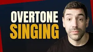 OVERTONE SINGING: Aprende a realzar los armónicos de la voz ¡y multiplica el brillo!