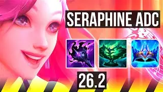 SERAPHINE & Nami vs LUX & Alistar (ADC) | 25K damage | EUW Master | 26.2