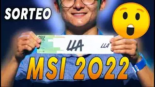 SORTEO de grupos del MSI 2022 😱 Mid-Season Invitational 2022