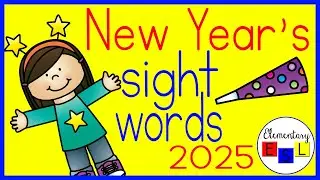2025 New Year's Day Facts and Sight Word Practice for Kindergarten - Elementary ESL