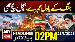 High Alert | US Forces Move Closer to Iran || ARY News 2 PM Headlines | 28th Jan 2026 | Iran US War