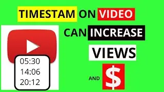 How To TimesTamp YouTube Video  Comment Or Description To Get More Views