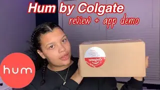 Hum by Colgate Toothbrush Review + App Demo