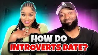 The Best Dating Advice for Introverts