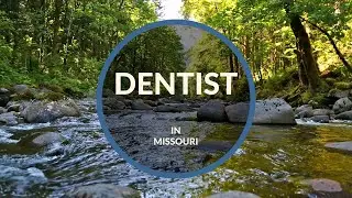 Dentist Opportunity in Missouri