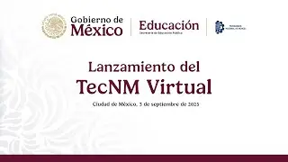 Lanzamiento del #TecNMVirtual