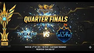 EAGLE AUCTION TOURNAMENT SEASON 2 II X ESP VS&nbsp;ITZ&nbsp;ELITE