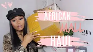 AFRICAN MALL HAUL | ALLTHINGSLISA