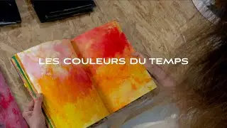 Les Couleurs du Temps - Juliette Peyret, artiste - Un film d'Antoine Campo