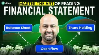 How to READ Financial Statements Like an EXPERT (Balance Sheet, Cash Flow & More!) | Dhan