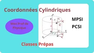 Coordonnées Cylindriques en Prépas