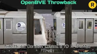 OpenBVE Throwback - R40 Mixed Consist (Slant & M) R Shuttle Train