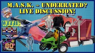 M.A.S.K. ~ Underrated or Not? TKO Toy Talk With GenXToysGeek, Chasing 80s Toys, & Michael Shaffer