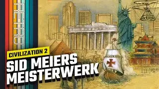Civilization 2 | RETRO | Sid Meiers Meisterwerk im Nostalgie-Rückblick