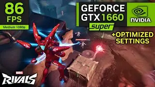 Marvel Rivals on GTX 1660 SUPER + Best Settings!