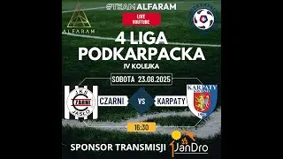 !!! DERBY !!!  Czarni Jasło - Karpaty Krosno 23/08/2025