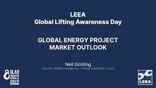 Global Energy Project Market Outlook - Neil Golding