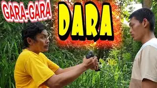 GARA-GARA DARA || Film Pendek Lucu eps 09 #rapeta