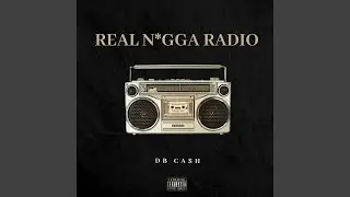 Real Nigga Radio