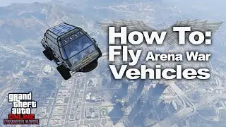 How To Fly Arena War Vehicles | GTAV Online