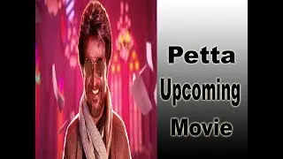 Petta Movie Cast And release Date