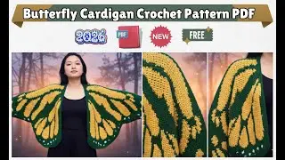 Butterfly Cardigan Crochet Pattern for Women PDF [Free]