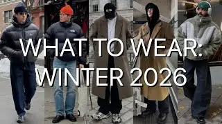 Что надеть | Зима 2026 | Модные тренды мужской зимней моды 2025