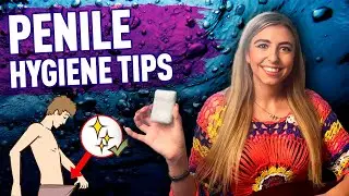 The Ugly Truth About Poor Penis Cleaning Habits