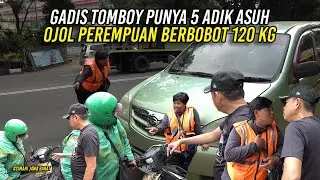 MESKI TOMBOY IDA PUNYA 5 ADIK ASUH | KESEDIHAN OJOL PEREMPUAN BERBOBOT 120 KG