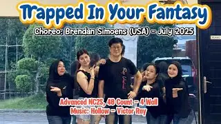 Trapped In Your Fantasy - Line dance | Choreo:Brendan Simoens (USA) - Advanced NC2S- July 2025