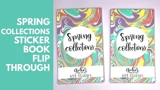 Amber Plans Her Day Spring Collections Planner Sticker Book Flip Through!