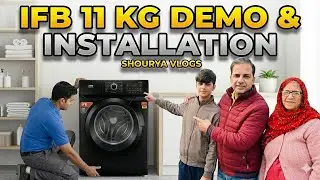IFB 11 Kg Front Load Washing Machine Demo in Hindi | Executive Plus BXN 1114KH | Shaurya Vlogs