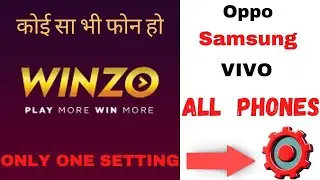 Winzo gold not Opening in Oppo, vivo, Samsung, etc. | Winzo gold not installing