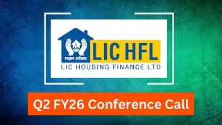 LIC Housing Finance Q2 FY26 Concall 🔥 Robust Profit, NIM Expansion & Solid Outlook