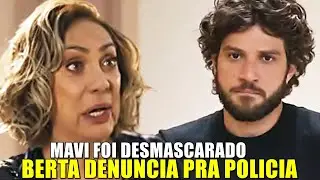 MANIA DE VOC&Ecirc;: BERTA DESCOBRE CRIME CRUEL DE MAVI E O ESCORRA&Ccedil;A: 