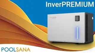 COP bis 18 - Produktvorstellung Full-Inverter Pool Wärmepumpe POOLSANA InverPREMIUM