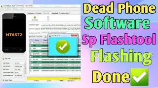 Dead Mobile Softwear Sp Flash tool✅️ MTK Solution100%🔥Boot Repair SpFlashtool✅️Lenovo A319 DeadFlash