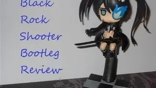 How to Spot a Fake Nendoroid: Black Rock Shooter Bootleg Review