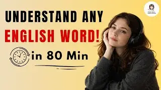 Understand Any English Word Without a Dictionary | Everyday Speaking Practice Podcast
