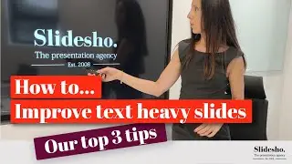 3 tips to improve text heavy slides | PowerPoint presentation tips