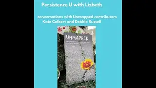 Unmapped Conversations  Healing, Independence, and Adventure with Debbie Russell and Kate Colbert