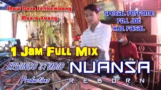 Full Mix 1 Jam NUANSA Reborn House Music with FDJ. JOE & KDJ. Faisal_Show Serikembang_ERWINDO STUDIO