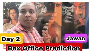 Jawan Movie Box Office Prediction Day 2