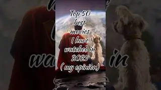 Top 50 best movie I have watched in 2025 || #marvel #avengers #trending #viral #shorts#usa #ytshorts
