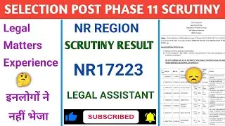 SSC Selection Post Phase 11 Scrutiny Result NR Region | NR17223 #mysscspace #phase11 #scrutinyresult
