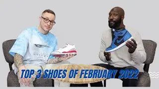 TOP 3 SNEAKERS OF FEBRUARY 2022 / SNEAKER TALK