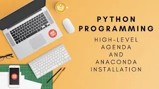 #2  Python Programming: Python Installation| Anaconda Installation [2020]