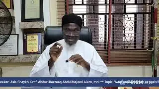 Business The Way Allaah Wants It Conference, Lagos Edition, 4.0Speaker: Ash-Shaykh, Prof. Alaro