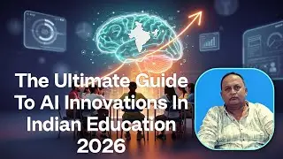 The Ultimate Guide To AI Innovations In Indian Education 2026  , Civil Guide #rabin1965